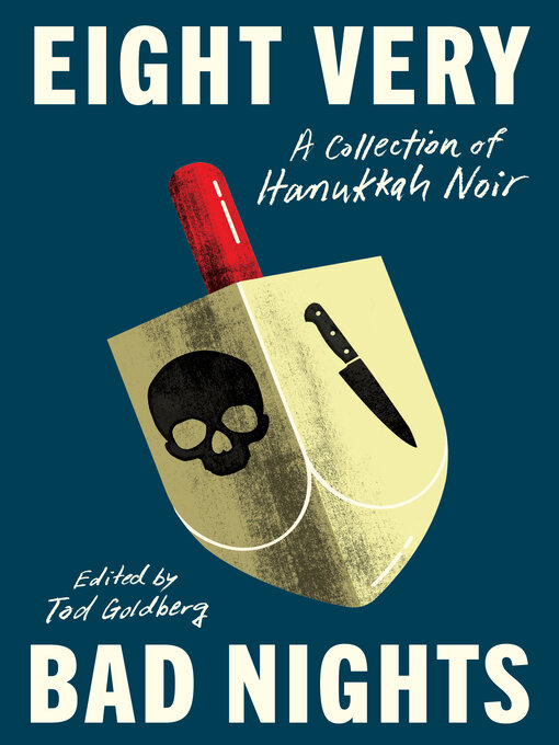 Title details for Eight Very Bad Nights by Tod Goldberg - Wait list